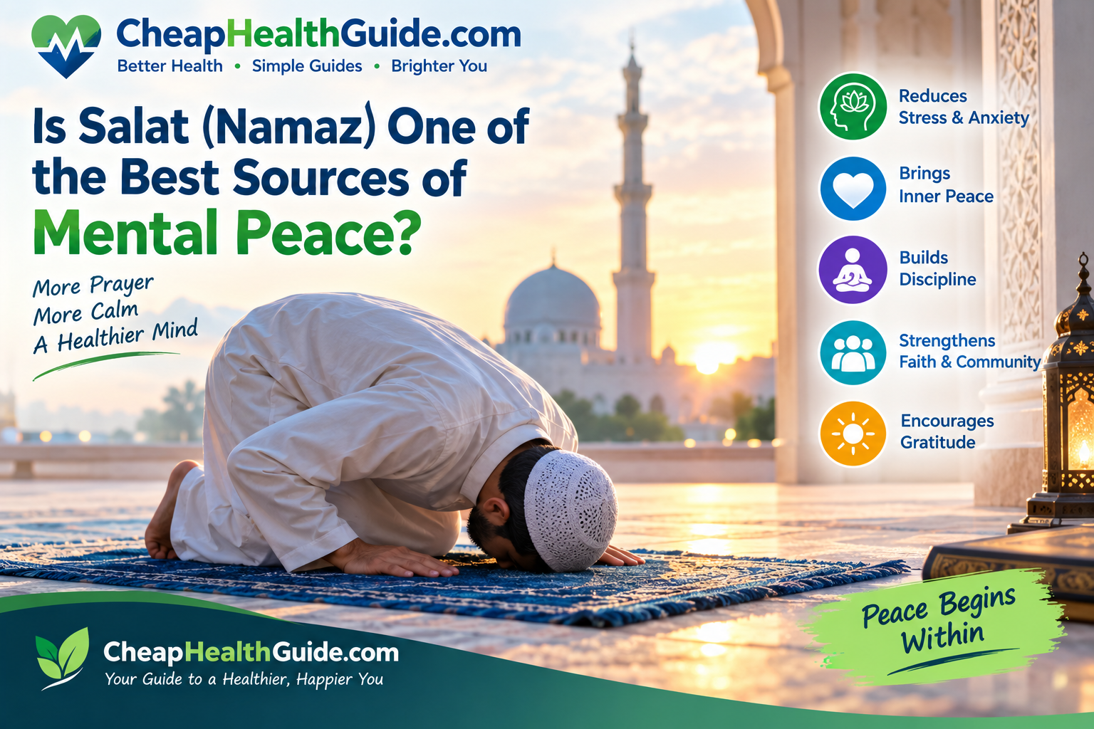 Is Salat (Namaz) One of the Best Sources of Mental Peace?